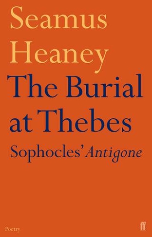 The Burial at Thebes: (Main)