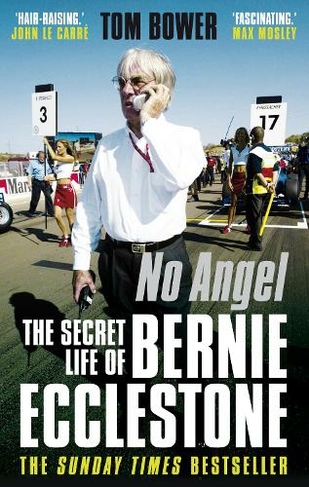 No Angel: The Secret Life of Bernie Ecclestone (Main)