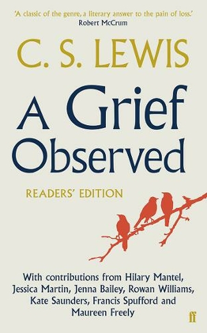 A Grief Observed (Readers' Edition): (Main)