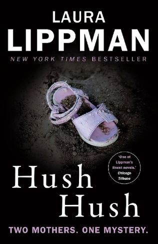 Hush Hush: A Tess Monaghan Novel (Tess Monaghan Main)