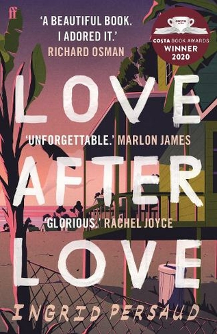 Love After Love: Winner of the 2020 Costa First Novel Award (Main)