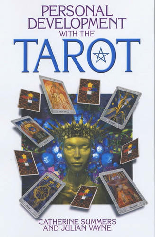 Personal Development with Tarot: (2nd ed.)