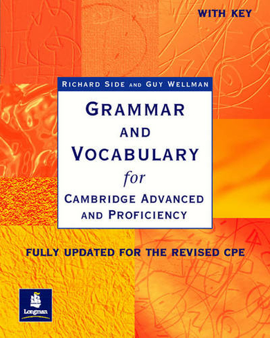 Grammar & Vocabulary CAE & CPE Workbook With Key New Edition: (Grammar and Vocabulary)