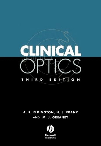 Clinical Optics: (3rd edition)