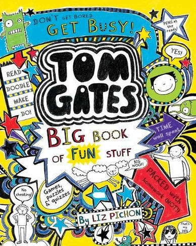 Tom Gates: Big Book of Fun Stuff: (Tom Gates)