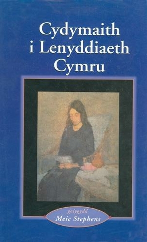 Cydymaith i Lenyddiaeth Cymru: (2nd New edition)