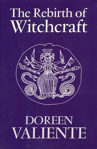 The Rebirth of Witchcraft