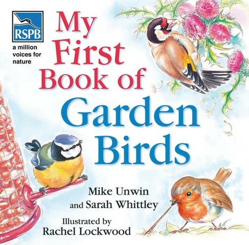 RSPB My First Book of Garden Birds: (RSPB)