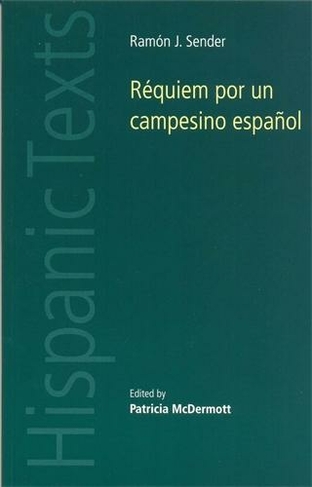 ReQuiem Por Un Campesino EspanOl: (Hispanic Texts)
