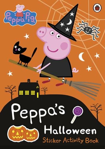 Peppa Pig: Peppa's Halloween Sticker Activity Book: (Peppa Pig)