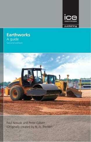 Earthworks: A Guide Second edition: (2nd edition)