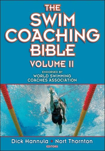The Swim Coaching Bible, Volume II: (The Coaching Bible)