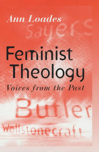 Feminist Theology: Voices from the Past