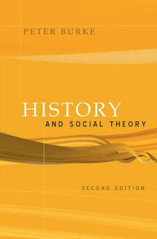 History and Social Theory: (2nd edition)