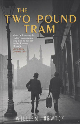 The Two Pound Tram: (New edition)
