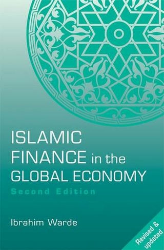 Islamic Finance in the Global Economy: (2nd Revised edition)