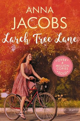 Larch Tree Lane: The first in a brand new series from the multi-million copy bestselling author (Larch Tree Lane)