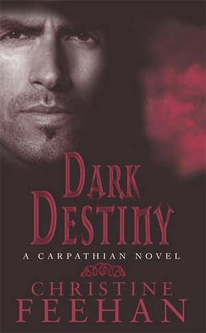 Dark Destiny: Number 13 in series (Dark Carpathian)