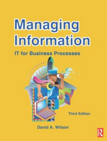 Managing Information: (3rd edition)