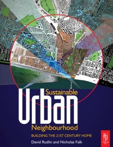 Sustainable Urban Neighbourhood: (2nd edition)