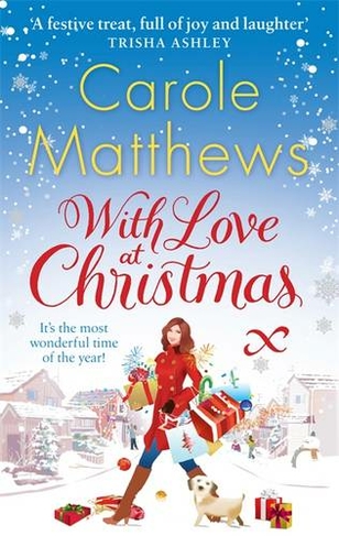 With Love at Christmas: The uplifting festive read from the Sunday Times bestseller (Christmas Fiction)