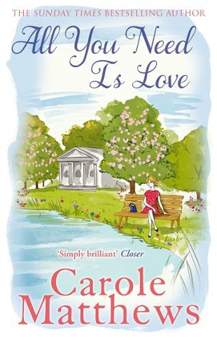 All You Need is Love: The uplifting romance from the Sunday Times bestseller