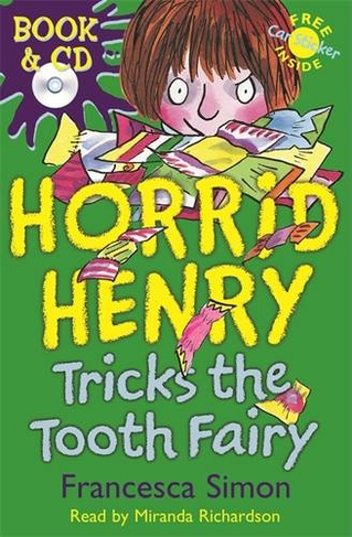 Horrid Henry Tricks the Tooth Fairy: Book 3 (Horrid Henry)