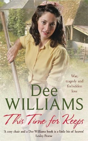 This Time For Keeps: A wartime saga of tragedy and forbidden love