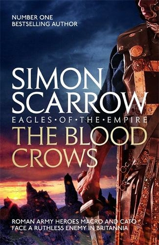 The Blood Crows: (Eagles of the Empire)