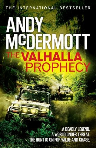 The Valhalla Prophecy (Wilde/Chase 9): (Wilde/Chase)