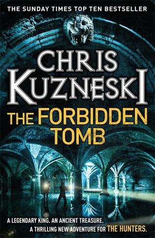 The Forbidden Tomb (The Hunters 2): (The Hunters)