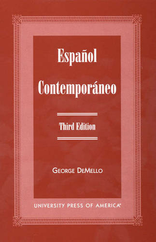 Espanol Contemporaneo: (Third Edition)