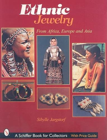 Ethnic Jewelry: from Africa, Europe, & Asia