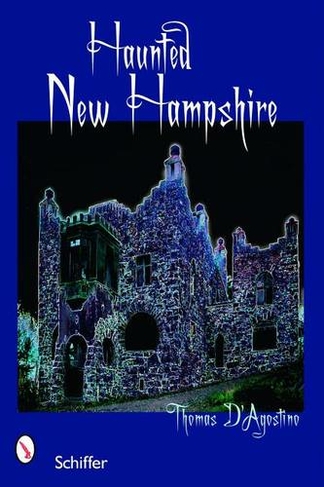 Haunted New Hampshire