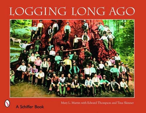 Logging Long Ago: Historic Postcard Views