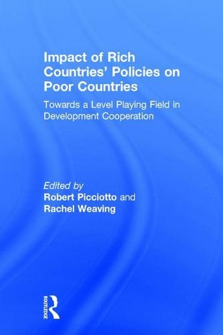 Impact of Rich Countries' Policies on Poor Countries: Towards a Level Playing Field in Development Cooperation