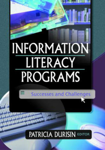 Information Literacy Programs: Successes and Challenges