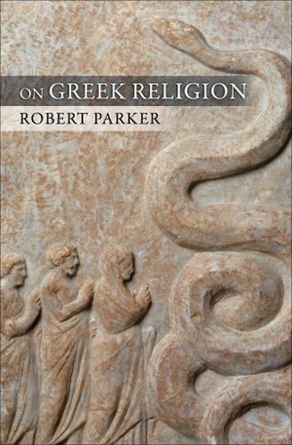 On Greek Religion: (Cornell Studies in Classical Philology)