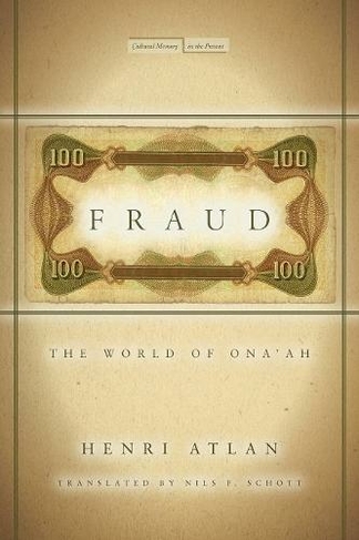 Fraud: The World of Ona'ah (Cultural Memory in the Present)