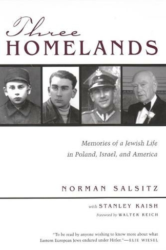 Three Homelands: Memories of a Jewish Life in Poland, Israel, and America (Religion, Theology and the Holocaust)