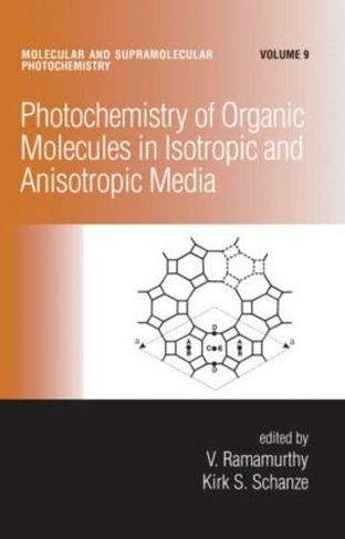 Photochemistry of Organic Molecules in Isotropic and Anisotropic Media