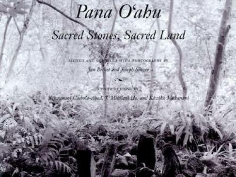 Pana O'ahu: Sacred Stones, Sacred Land (Latitude 20 Book)