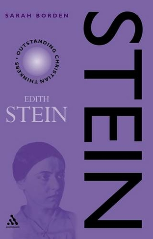 Stein: Edith Stein (Outstanding Christian Thinkers)