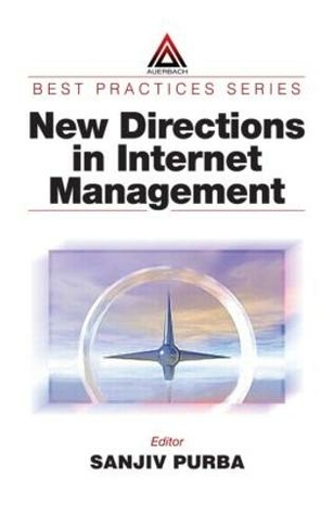 New Directions in Internet Management: (Best Practices)