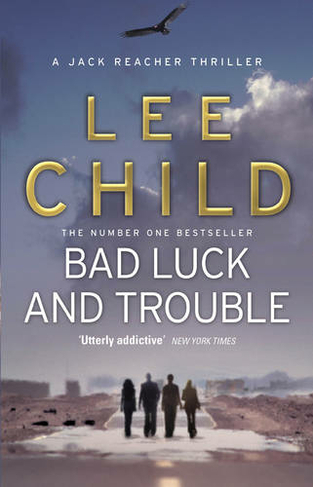 Bad Luck And Trouble: Coming soon to Prime Video (Jack Reacher)