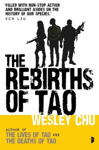 The Rebirths of Tao: (Tao Series New edition)