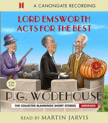 Lord Emsworth Acts for the Best: (Main)