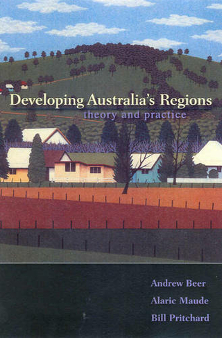 Developing Australia's Regions: Theory & Practice