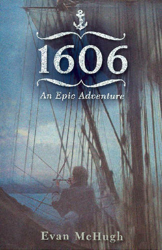 1606: An epic adventure