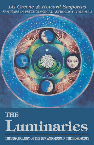 The Luminaries: Psychology of the Sun and Moon in the Horoscope